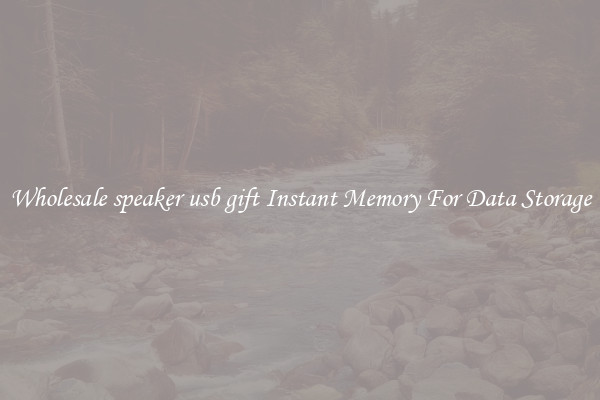 Wholesale speaker usb gift Instant Memory For Data Storage