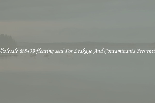 Wholesale 6t8439 floating seal For Leakage And Contaminants Prevention
