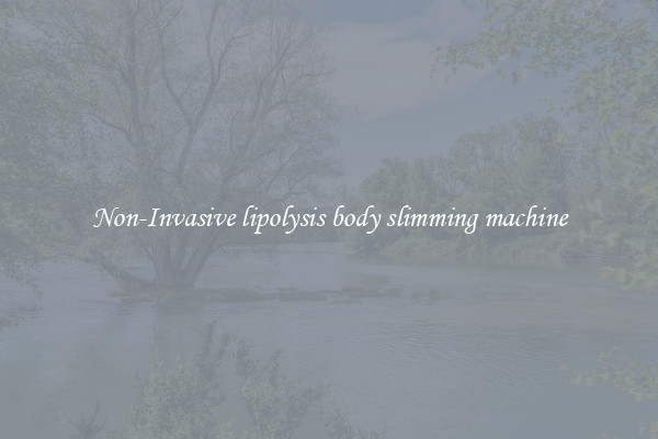 Non-Invasive lipolysis body slimming machine